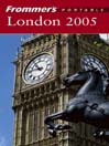 Frommer's® Portable London 2005